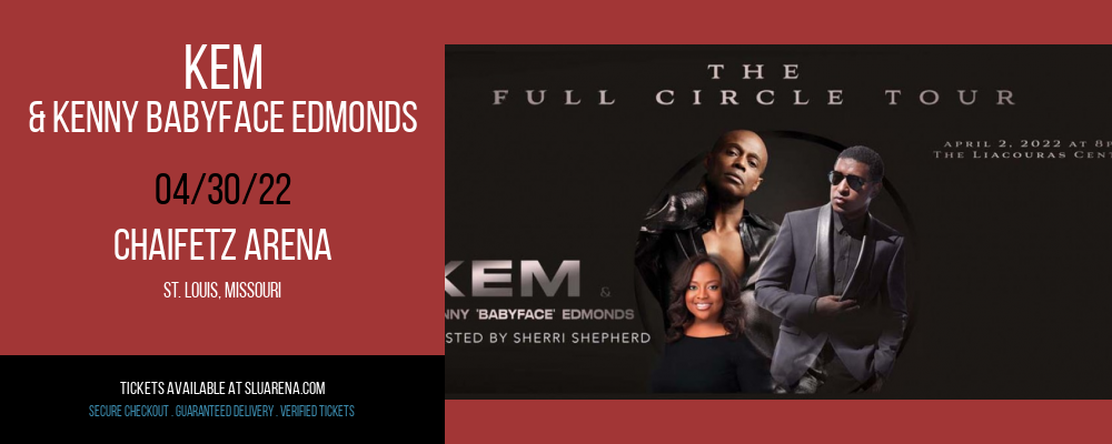 Kem & Kenny Babyface Edmonds at Chaifetz Arena