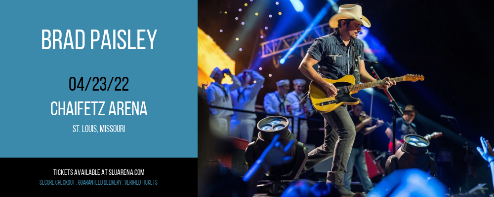 Brad Paisley at Chaifetz Arena tickets Brad Paisley at Chaifetz Arena
