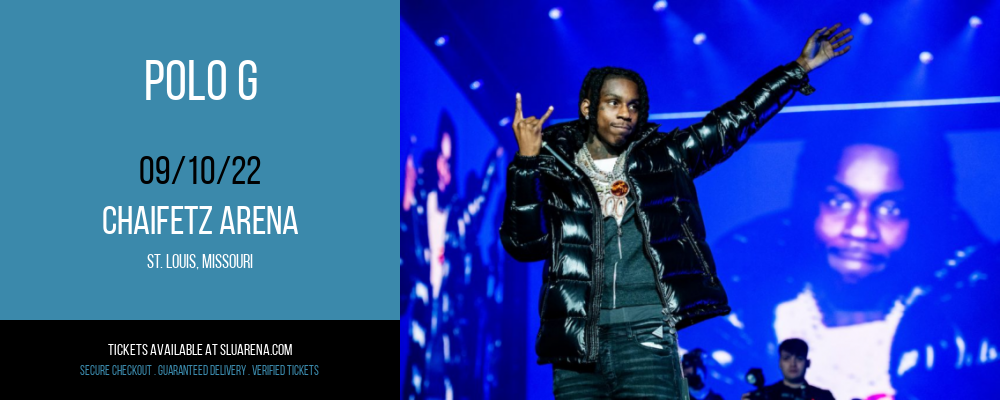 Polo G at Chaifetz Arena tickets Polo G at Chaifetz Arena