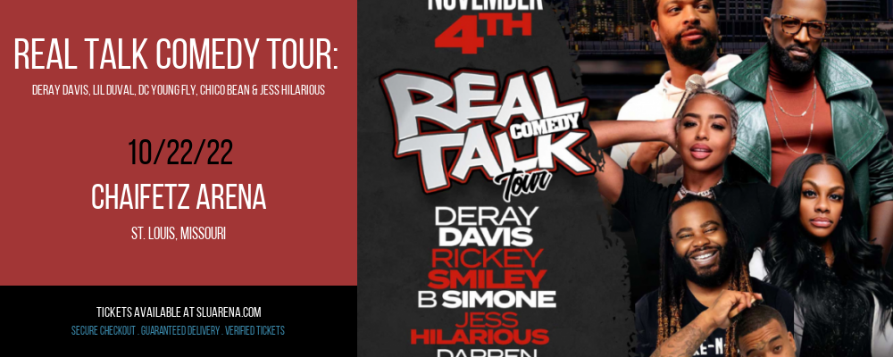 Real Talk Comedy Tour: DeRay Davis, Lil Duval, DC Young Fly, Chico Bean & Jess Hilarious at Chaifetz Arena