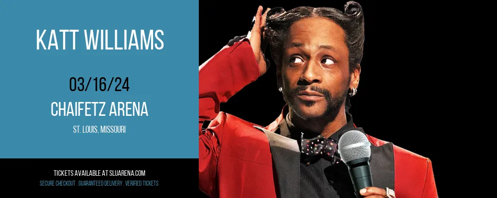 Katt Williams at Chaifetz Arena